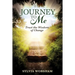 Journey to Me: Trust the Wisdom of Change