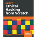 Learn Ethical Hacking from Scratch: Your stepping stone to penetration testing