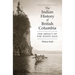 The Indian History of British Columbia: The Impact of the White Man