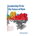 Leadership Fit For The Future Of Work
