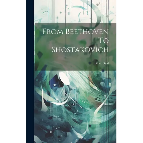 From Beethoven To Shostakovich