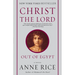 Christ the Lord: Out of Egypt: A Novel