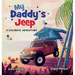 My Daddy's Jeep: A Colorful Adventure