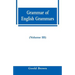 Grammar of English Grammars (Volume III)