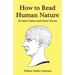 How to Read Human Nature: Its Inner States and Outer Forms