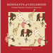 Remnants of Childhood: Printed Children's Textiles of Yesteryear
