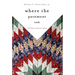 Where the Pavement Ends: Five Native American Plays Volume 37