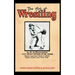 The Art of Wrestling