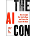 The AI Con: How to Fight Big Tech's Hype and Create the Future We Want