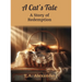 A Cat's Tale
