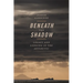 Beneath the Shadow: Legacy and Longing in the Antarctic