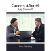 Careers After 40: App Yourself!