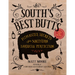 The South's Best Butts: Pitmaster Secrets for Southern Barbecue Perfection