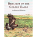 Behavior of the Golden Eagle: an illustrated ethogram