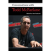 Conversations with Todd McFarlane