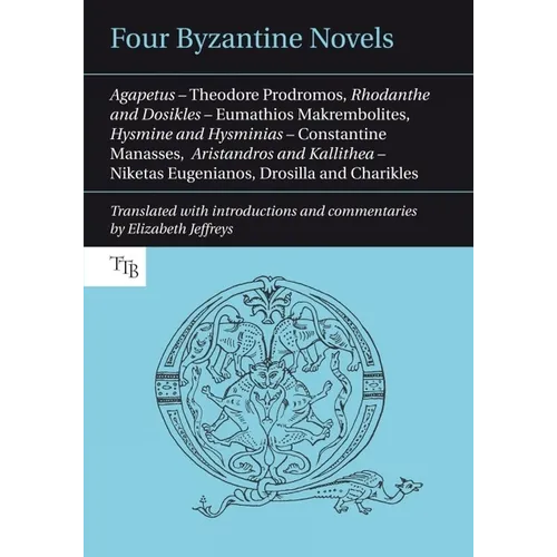 Four Byzantine Novels