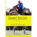 Summit Success: Training for Hiking, Mountaineering, and Peak Bagging