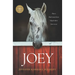 Joey: How a Blind Rescue Horse Helped Others Learn to See