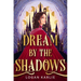 Dream by the Shadows (Standard Edition)