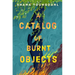 A Catalog of Burnt Objects