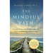 The Mindful Path: Combining Psychotherapy and Buddhist Practices