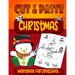 Christmas Cut & Paste - Workbook For Preschool: Christmas Scissor Skills Workbook for Kids Ages 3-5 Activity Book for Kids, Toddlers and Preschoolers