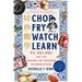 Chop Fry Watch Learn: Fu Pei-Mei and the Making of Modern Chinese Food