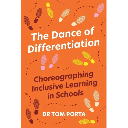 The Dance of Differentiation: Choreographing Inclusive Learning in Schools