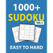 1000+ Sudoku Easy To Hard Vol 3: 300 Easy Puzzles, 400 Medium Puzzles, 400 Hard Puzzles, Sudoku puzzle book for Adults
