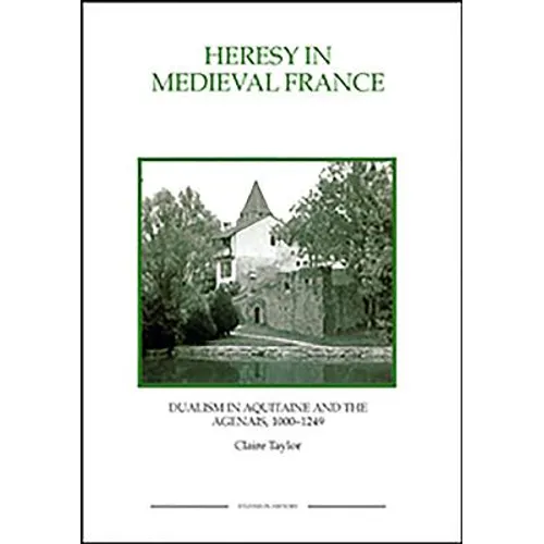 Heresy in Medieval France