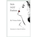 Style NOT Fashion