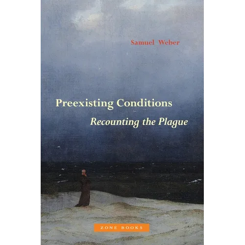 Preexisting Conditions: Recounting the Plague