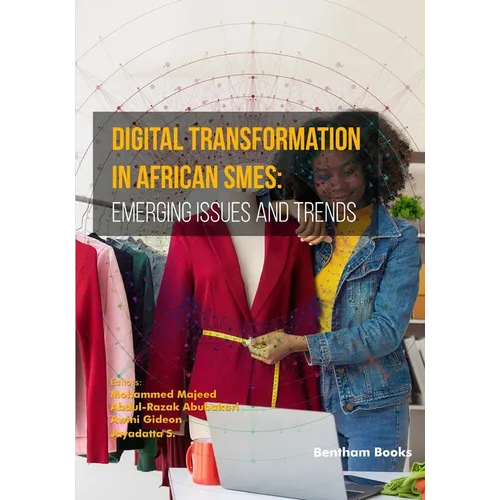 Digital Transformation in African SMEs: Emerging Issues and Trends