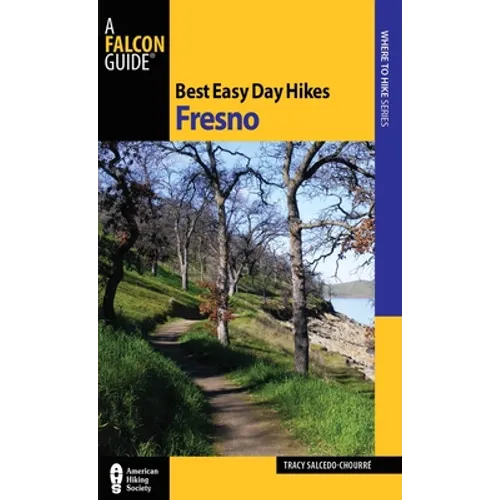 Best Easy Day Hikes Fresno
