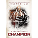 Champion: A Legend Novel