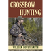 Crossbow Hunting