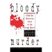 Bloody Murder: From the Detective Story to the Crime Novel