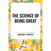 The Science of Being Great
