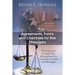 Agreements, Forms and Checklists for Risk Managers: A Companion to Legal Risk Management for In-House Counsel and Managers