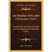 The Homilies Of St. John Chrysostom, Part 1: Archbishop Of Constantinople, On The Gospel Of St. Matthew (1843)