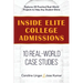 Inside Elite College Admissions: 10 Real-World Case Studies