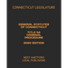 General Statutes of Connecticut Title 54 Criminal Procedure 2020 Edition: West Hartford Legal Publishing