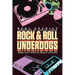 Rock & Roll Underdogs: Hidden Gems Within the Shadows of Stardom