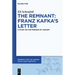 The Remnant: Franz Kafka's Letter: A Study on the Margins of Judaism