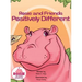Rosie and Friends Positively Different