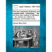 The Laws Respecting Highways and Turnpike Roads: Comprising ... the Common Law Relating to Highways ... the Statute Law Relative to Highways and Turnp