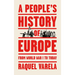 A People's History of Europe: From World War I to Today