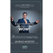 Build Your Brand, Unleash Your WOW!: 10 Dazzling Ways to Take Your Personal and Business Brand From Invisible to Wow!