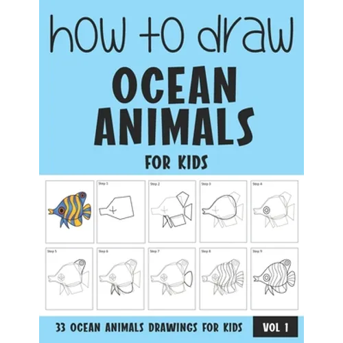 How to Draw Ocean Animals for Kids - Vol 1