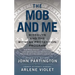 The Mob and Me